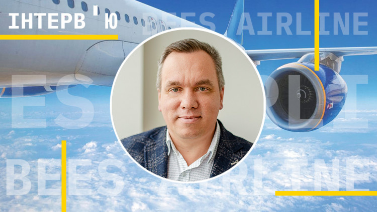 Євген Хайнацький: «Bees Airline і SkyUp будуть схожими, бо їх створює одна людина»‎
